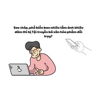 Sao chép, phổ biến bao nhiêu tấm ảnh khiêu dâm thì bị Tội truyền bá văn hóa phẩm đồi trụy?