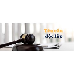 Mẫu đơn yêu cầu độc lập của người có quyền lợi, nghĩa vụ liên quan trong vụ án dân sự mới nhất