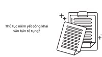 Thủ tục niêm yết công khai văn bản tố tụng hình sự