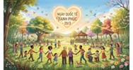 Ngày Quốc tế Hạnh phúc 20/3: Ý nghĩa và quyền mưu cầu hạnh phúc