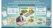 Cách tính tiền sử dụng đất khi lên thổ cư 2026 theo Nghị định 50/2026/NĐ-CP