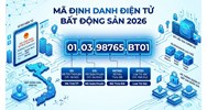 Hướng dẫn cách đọc cấu trúc Mã định danh điện tử Bất động sản áp dụng từ 1/3/2026