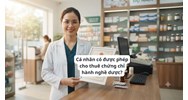 Cá nhân có được phép cho thuê chứng chỉ hành nghề dược?