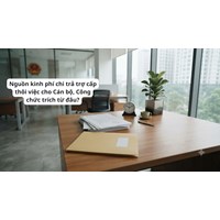 Nguồn kinh phí chi trả trợ cấp thôi việc cho Cán bộ, Công chức trích từ đâu?