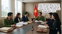 Quy chế hoạt động của Đội kiểm tra liên ngành phòng chống mại dâm TP.HCM theo Quyết định 1314
