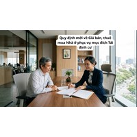 Quy định mới nhất về Giá bán, thuê mua Nhà ở phục vụ mục đích Tái định cư
