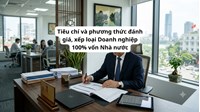 Tiêu chí và phương thức đánh giá, xếp loại Doanh nghiệp 100% vốn Nhà nước từ 2026