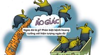 Ngáo đá là gì? Phân biệt bệnh hoang tưởng với hiện tượng ngáo đá