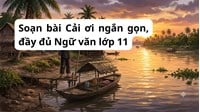 Soạn bài Cải ơi ngắn gọn, đầy đủ Ngữ văn lớp 11 Kết nối tri thức