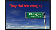 Thủ tục đăng ký thuế khi thay đổi tên công ty, địa chỉ như thế nào?