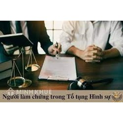 Người làm chứng không tham gia phiên toà có phải chịu trách nhiệm hình sự?