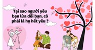 Tại sao người yêu bạn lừa dối bạn, có phải là họ hết yêu?