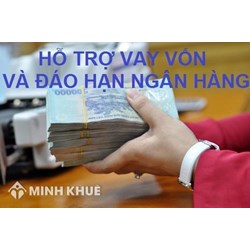 Điều kiện, thủ tục và mức lãi suất đáo hạn ngân hàng?