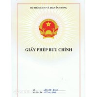 Hướng dẫn trình tự cấp phép bưu chính và dịch vụ xin giấy phép bưu chính 