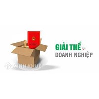 Trình tự thủ tục giải thể doanh nghiệp mới thành lập nhưng chưa đi vào hoạt động ?