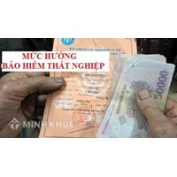 Mức hưởng trợ cấp thất nghiệp là bao nhiêu ?