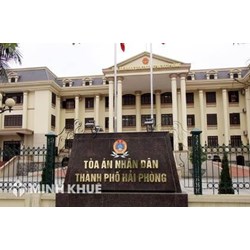 Danh sách địa chỉ của một số tòa án nhân dân trên địa bàn thành phố Hải Phòng, tỉnh Vĩnh Phúc, tỉnh Bắc Ninh bản cập nhật mới nhất 