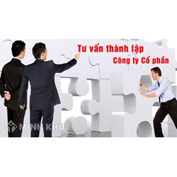 Thành lập công ty cổ phần thì cần chuẩn bị những gì?