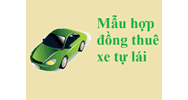 Mẫu hợp đồng thuê xe tự lái bản cập nhật mới nhất hiện nay