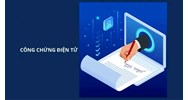 Điều kiện cung cấp dịch vụ công chứng điện tử theo quy định mới nhất