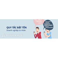 Cách đặt tên cho doanh nghiệp đúng luật ?  Luật Doanh nghiệp quy định như thế nào về tên của Doanh nghiệp ? 