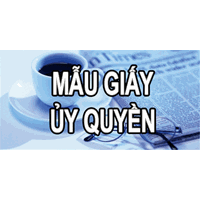 Mẫu giấy ủy quyền nhận tiền theo quy định mới nhất
