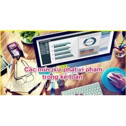 Sửa chữa sai sót trên sổ kế toán không đúng quy định bị phạt lên đến 5.000.000 đồng kể từ ngày 01/5/2018
