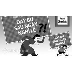Giáo viên tổ chức dạy bù sau nghỉ lễ có trái pháp luật không ?