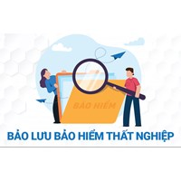 Thời hạn bảo lưu bảo hiểm thất nghiệp quy định ra sao?