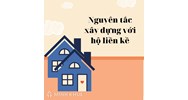 Tôn trọng nguyên tắc xây dựng với hộ liền kề?