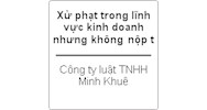 Xử phạt trong lĩnh vực kinh doanh nhưng không nộp thuế ?