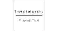 Thủ tục đăng ký thuế giá trị gia tăng, điều kiện được khấu trừ thuế giá trị gia tăng, trình tự nộp thuế ?