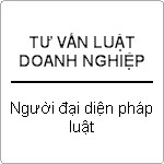Thuê người đại diện theo pháp luật của công ty ?