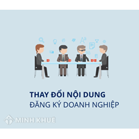 Thay đổi nội dung đăng ký doanh nghiệp công ty TNHH ?