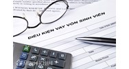 Quy định mới về vay vốn ưu đãi cho Học sinh, sinh viên thế nào?