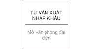 Tư vấn thủ tục xuất khẩu và điều kiện mở văn phòng đại diện ?