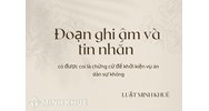 Bằng chứng ghi âm nhận nợ bằng điện thoại hoặc tin nhắn có thể dùng làm căn cứ khởi kiện con nợ không?