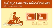 Thủ tục sang tên xe máy cùng tỉnh, khác tỉnh theo quy định mới