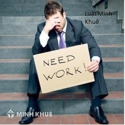 Hướng dẫn về điều kiện hưởng trợ cấp thất nghiệp, thủ thục hồ sơ và thời hạn hưởng trợ cấp thất nghiệp ?