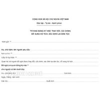 Mẫu Tờ khai đăng ký việc thay đổi, cải chính, bổ sung hộ tịch, xác định lại dân tộc, xác định lại giới tính trong giấy khai sinh