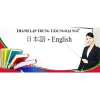 Điều kiện thành lập trung tâm ngoại ngữ theo quy định mới nhất?