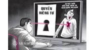 Xâm phạm bí mật đời tư có vi phạm luật?.