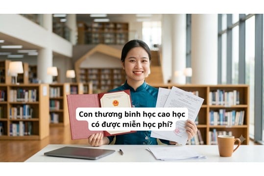 Con thương binh học cao học có được miễn học phí?