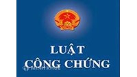 Sự hình thành và phát hiển công chứng ở Việt Nam: Nhận xét và đánh giá?
