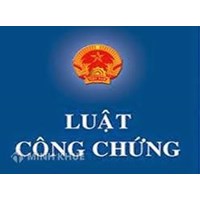 Sự hình thành và phát hiển công chứng ở Việt Nam: Nhận xét và đánh giá?