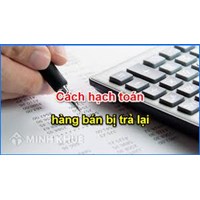 Cách viết hóa đơn hàng bán bị trả lại theo quy dịnh của pháp luật
