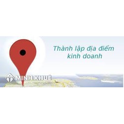 Thủ tục thành lập địa điểm kinh doanh ở ngoài địa chỉ trụ sở chính công ty?