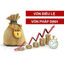 Danh mục các ngành nghề kinh doanh có yêu cầu về vốn pháp định mới nhất