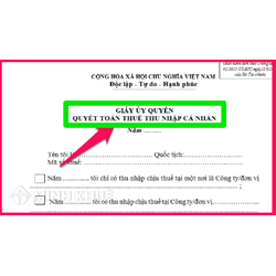 Những trường hợp được ủy quyền quyết toán thuế thu nhập cá nhân