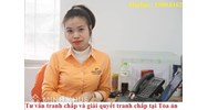 Dịch vụ luật sư tư vấn tranh chấp dân sự và giải quyết tranh chấp dân sự tại Tòa án